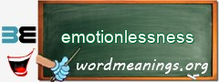 WordMeaning blackboard for emotionlessness